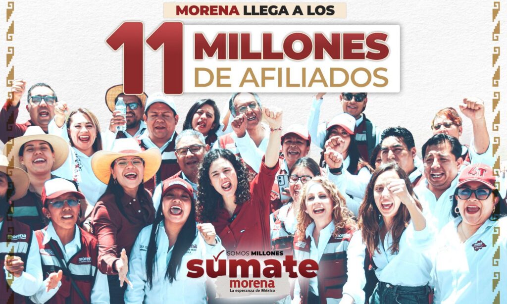Morena supera los 11 millones de afiliados y se consolida como el partido más grande en la historia de México