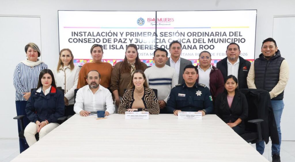 Isla Mujeres instala el Consejo de Paz y Justicia Cívica para fortalecer la convivencia y la cultura de la legalidad