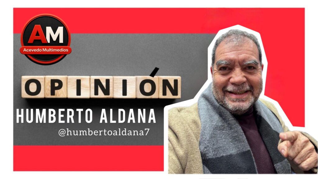 Columna “Texto Sentido” por Diputado Luis Humberto Aldana Navarro