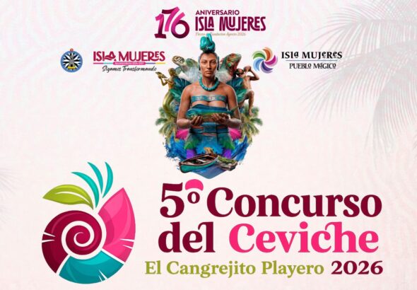 Gobierno de Isla Mujeres invita a vivir las celebraciones por el 176 Aniversario de su Fundación