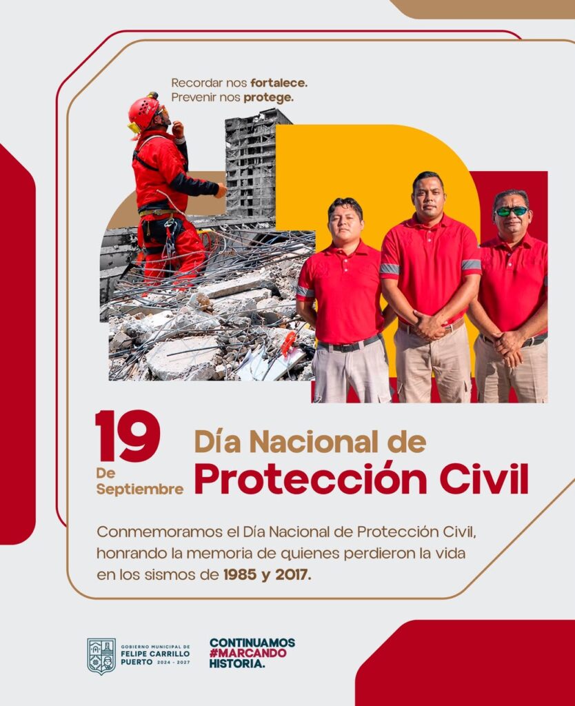 Conmemora Felipe Carrillo Puerto el Dia Nacional de Protección Civil 